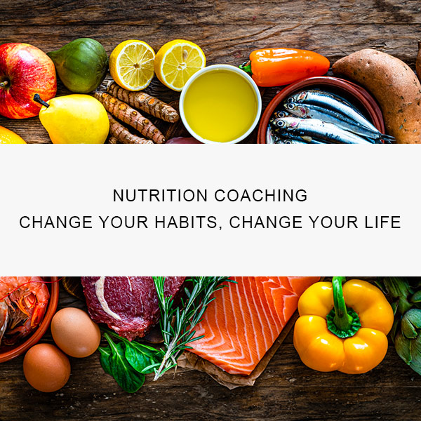 Nutrition Coaching Change Your Habits Change Your Life